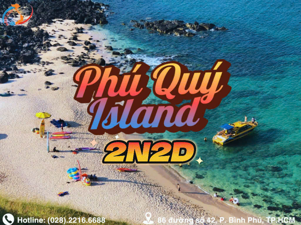 TOUR ĐẢO PHÚ QUÝ  - TRẢI NGHIỆM HÒN NGỌC 2N2Đ