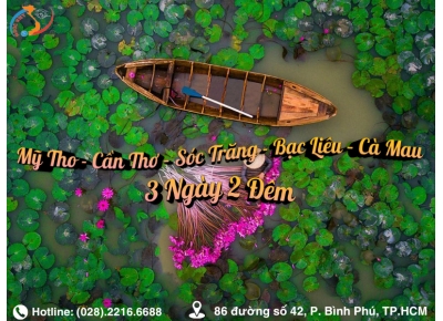 MỸ THO - CẦN THƠ - SÓC TRĂNG - BẠC LIÊU - CÀ MAU